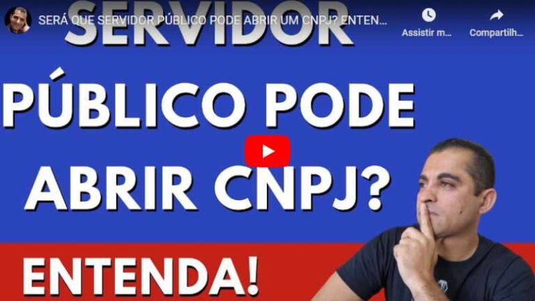 Ser Que Servidor Publico Pode Abrir Um Cnpj Entenda